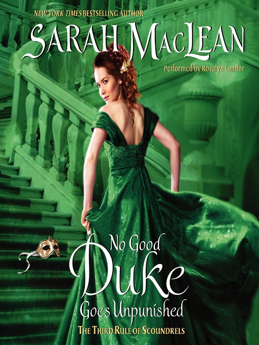 Title details for No Good Duke Goes Unpunished by Sarah MacLean - Available